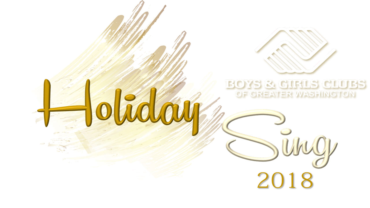 Boys & Girls Club of Greater Washington presents: <em>Holiday Sing</em>